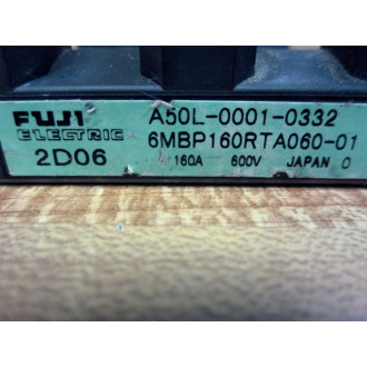 Fuji Electric A50L-0001-0332 IGBT Module 6MBP160RTA060-01 - Used