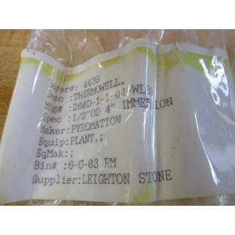 Pyromation 260D-1-1-04-WL88 Thermowell ASP 304-1000CWP - New No Box