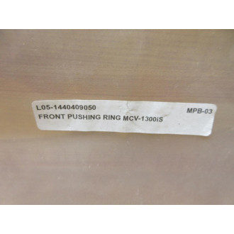 MCV-1300i Front Pushing Ring SL05-1440409050