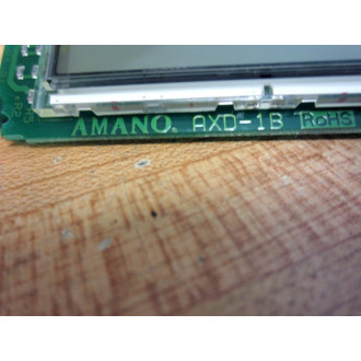 Amano AXD-1B LCD1 Display Board AXD1B - Used