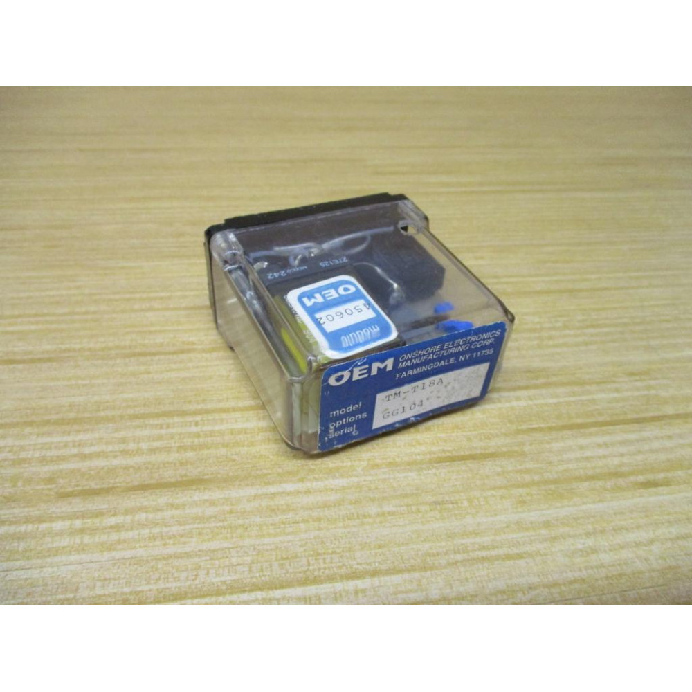 Onshore Electronics Manufacturing TM-T18A OEM Relay TMT18A - New No Box