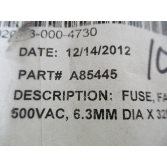 Ferraz Shawmut A085445 Fuse 500V FA 6.3A - New No Box