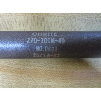 Ohmite 270-100M-40 Resistor 0601 (Pack of 3) - Used