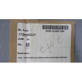 173K053G01 Tension Module Tool 173K002G01 - New No Box