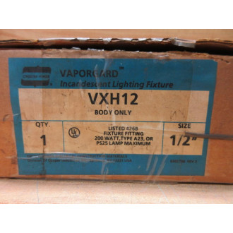 Crouse - Hinds VXH 12 Vaporgard Fixture Fitting VXH12