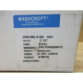 Ashcroft 25W1005 H 02L 100 Pressure Gauge 25W1005H02L100