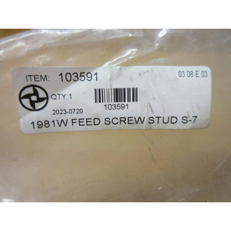 1981W Feed Screw Stud S-7 103591