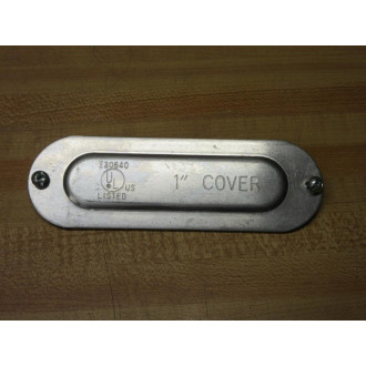 Generic E30640 Conduit Body Cover 1" (Pack of 4) - New No Box