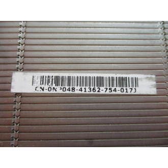 CN-0NP048-41362-754-017J Heat Sink CN0NP04841362754017J - Used