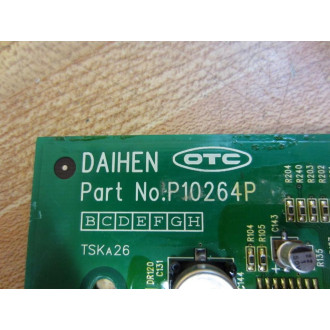 Daihen P10264P OTC Board 4 Non-Refundable - Parts Only