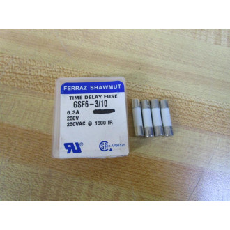 Ferraz  Shawmut GSF6-310 T-6.3A-H (Pack of 4)