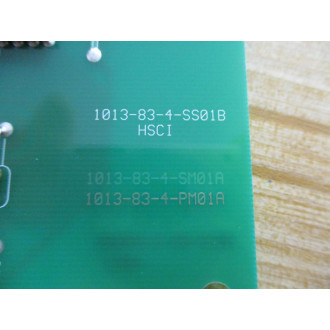 1013-83-4-SS01B HSCI Circuit Board 1013-83-4-PM01A - New No Box