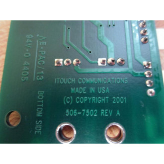 ITOUCH Communications 500-7502 Circuit Board 506-7502 - Used
