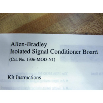 Allen Bradley 1336-MOD-N1 Isolated Signal Conditioner Board 140122,120760