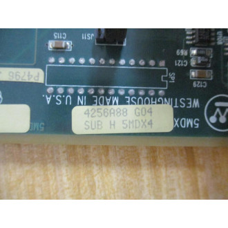 Westinghouse 4256A88-G04 MDX IO Board 4256A88G04 - Used
