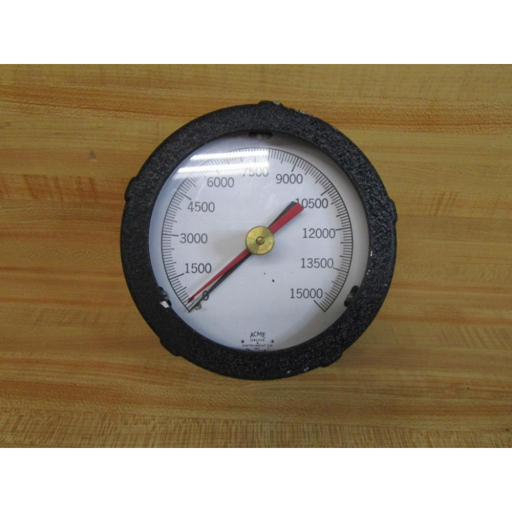 Acme C6990 Pressure Gauge 0-15000PSI - Used
