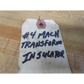 Mach 1459001 S Transformer Insulator 1459001 - New No Box