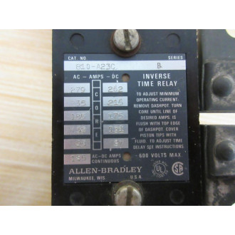 Allen Bradley 810-A23C Inverse Time Relay 810A23C WO Lugs - Used