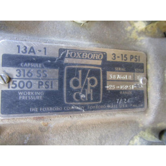Foxboro 13A-1 Pressure Transmitter 13A1 Missing Cover - Used