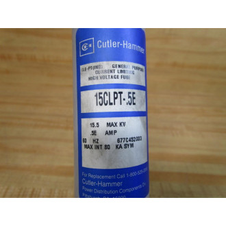 Cutler Hammer 15CLPT-.5E Current Limiting Fuse 15CLPT5E Tested - New No Box