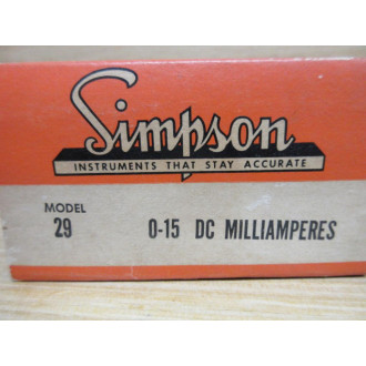 Simpson Model 29 Meter 29 0-15 DC Milliamperes
