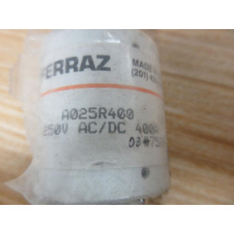 Gould Shawmut Ferraz A025R400 Mersen Fuse Old Stock - New No Box