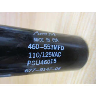 Aero M PSU46015 Capacitor 460-553 MFD 110-125 VAC - New No Box