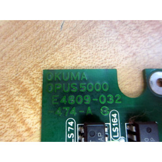 Okuma E4809-032-474-A Opus 5000 Maincard 4-2 E4809032474A - Used