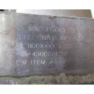 Mac Process CRA10 AIRLOCK De-Mountable Valve CRA10 Tested - Used