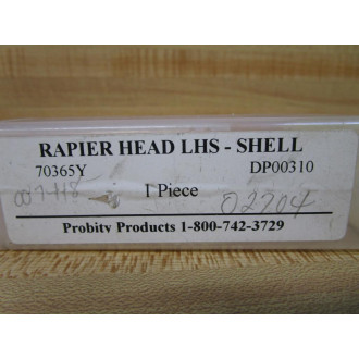 Probity Products 21181 10012 12114005 Rapier Head LHS-Shell 70365Y