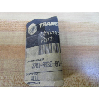 Trane 2701-0938-01-07 Well, Bulb WEL 0014 - New No Box