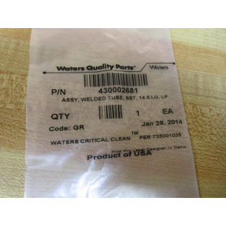 Waters 430002681 Welded Tube Assembly