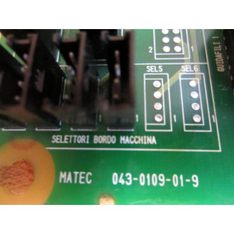 Matec 043-0109-01-9 Circuit Board 0430109019 - Used