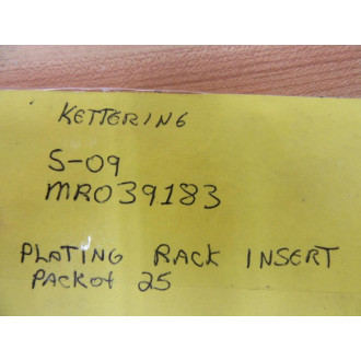 Kettering S-09 Plating Rack Insert MRO39183 MRO39183 (Pack of 25) - New No Box