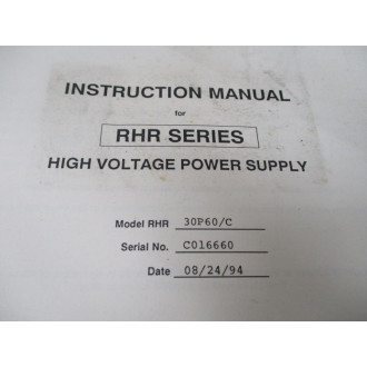 Spellman RHR 30P60C Power Supply Instruction Manual RHR30P60C - Used