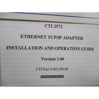 Control Technology 062-00146 CTI 2572 Installation & Operation Guide 06200146 - Used