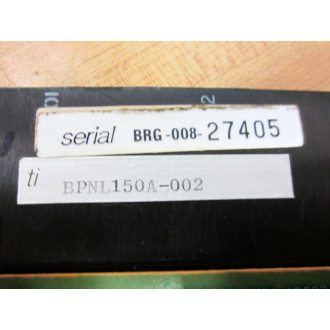 Texas Instruments BPNL150A-002 Control Panel BPNL150A002 - Used