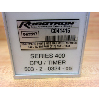 Robotron 503-2-0324-05 Ser.400 HC16 CPUTimer 5032032405 Non-Refundable - Parts Only