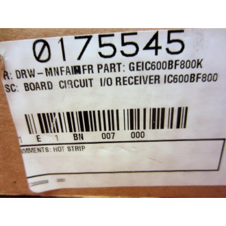 General Electric IC600BF800K IO RCVR Module SVC Order:000090007377 - Refurbished
