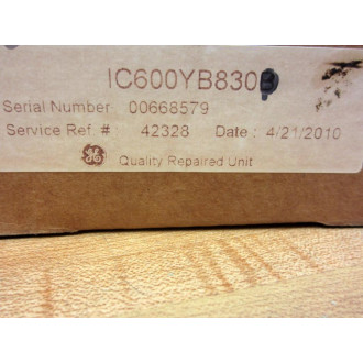 GEFanuc IC600BF830B IO RCVR Module IC600YB830B Job No. 27708 - Refurbished