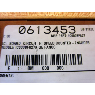 GEFanuc IC600BF827K High Speed Counter Card GE WIP No. 1401946 - Refurbished