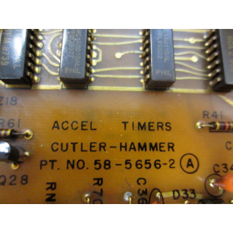 Cutler Hammer 58-5656-2 Accel Timer Board 5856562 - Used