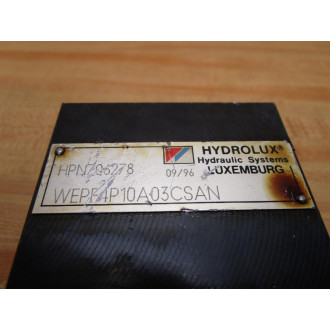 Hydrolux HPN706278 Proportional Valve WEPF4P10A03CSAN - Used