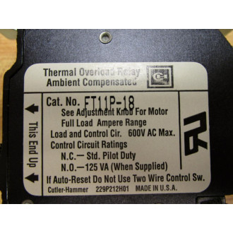 Cutler Hammer FT 11P-18 Thermal Overload Relay FT11P18