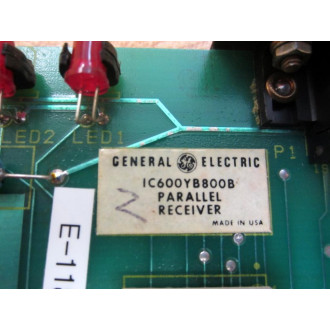 GEFanuc IC600YB800B Parallel Receiver Job No. E-118564 - Refurbished