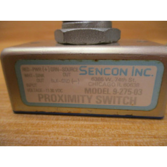 Sencon 9-275-03 Proximity Switch 927503 - Used