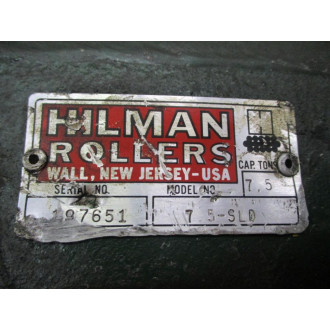 Hilman Rollers 7.5-SLD Capacity Roller 75SLD - Used