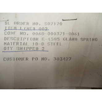 E-1585 Gland Spring 303427 (Pack of 2) - New No Box