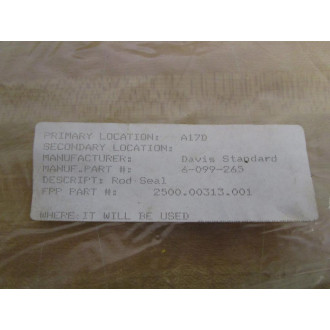 Davis Standard 6-099-265 Rod Seal 2500.00313.001