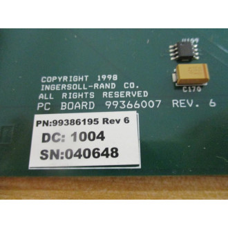 Ingersoll Rand 99386195 IR Board 99366007 Rev. 6, Mounted - New No Box